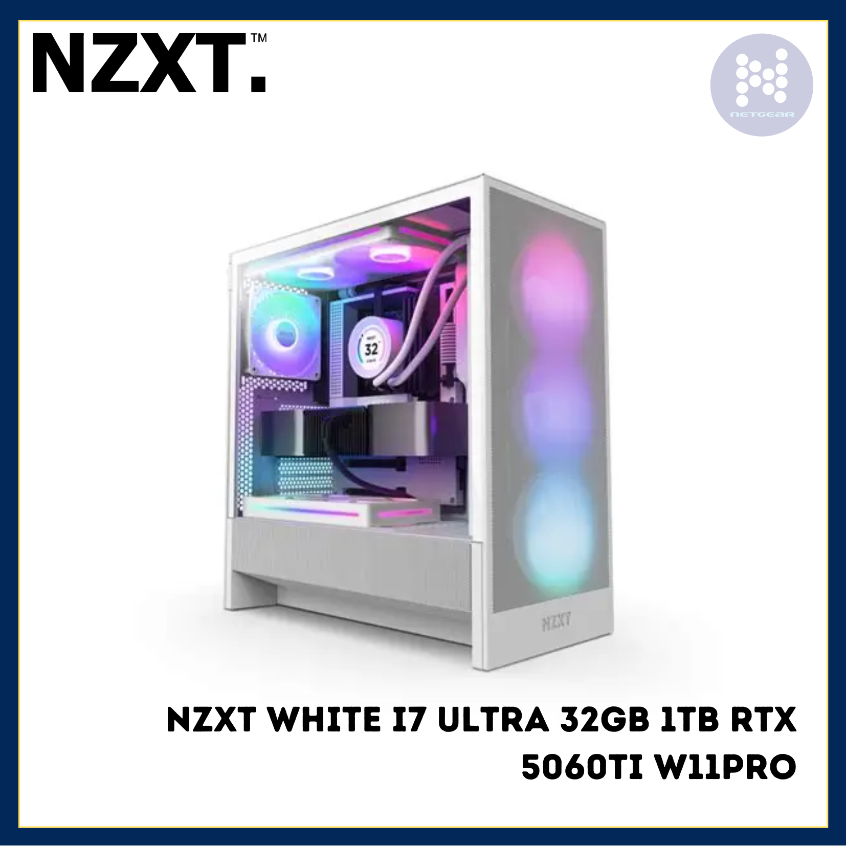 GAMING PC NZXT WHITE I7 ULTRA 32GB 1TB RTX 5060TI W11PRO – Netgear