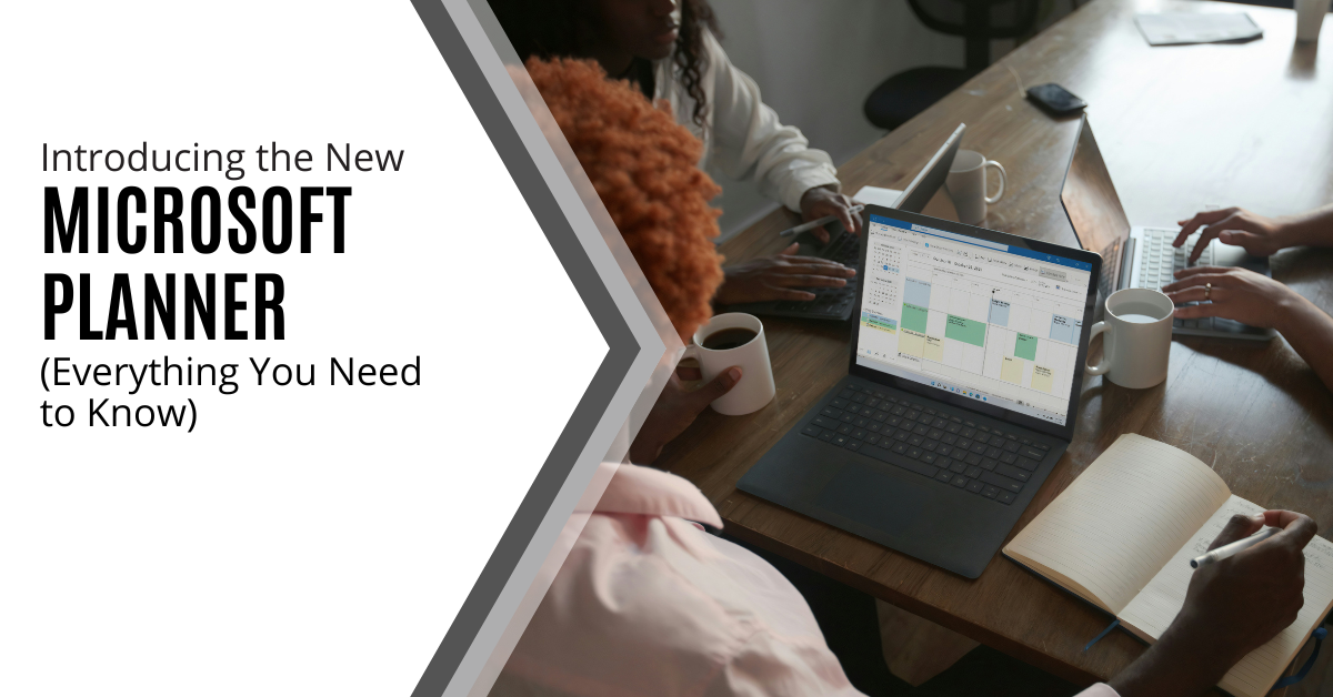 Introducing the New Microsoft Planner (Everything You Need to Know)