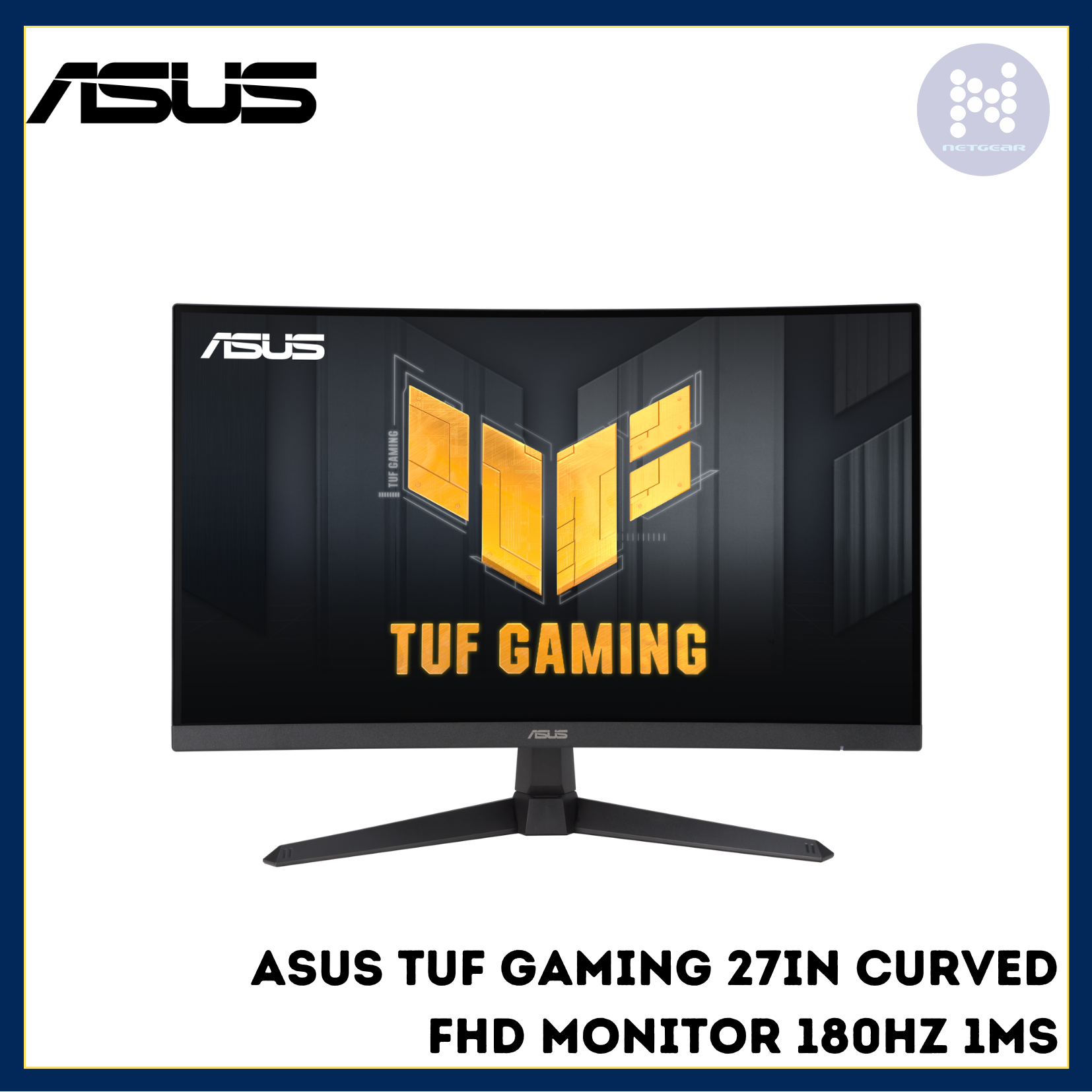 ASUS TUF GAMING 27IN CURVED FHD MONITOR 180HZ 1MS – Netgear Gibraltar LTD