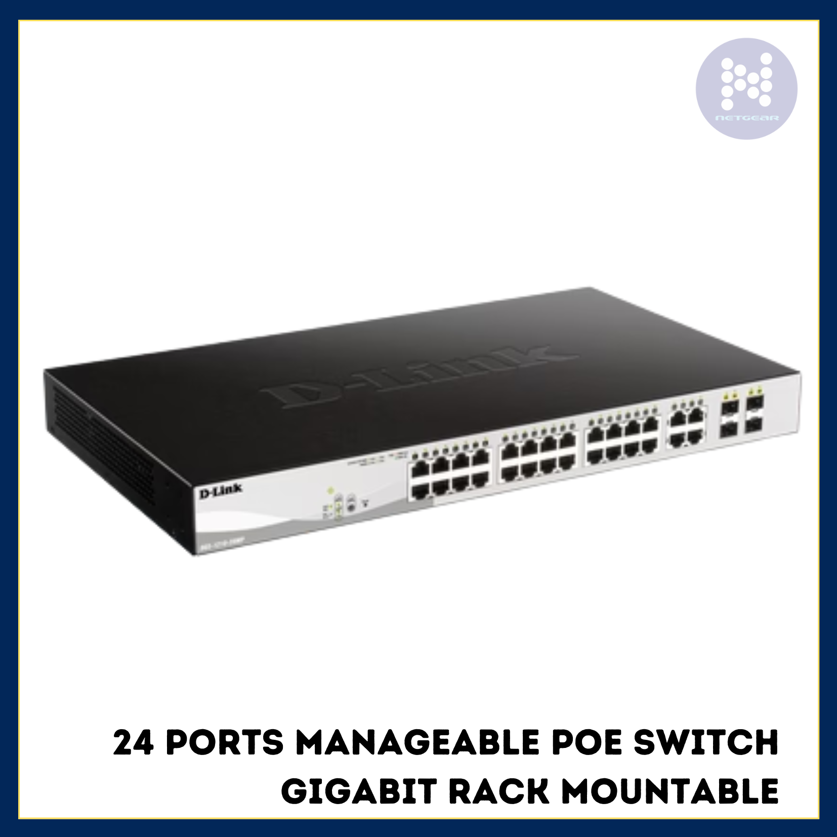 24 Ports Manageable POE switch Gigabit rack mountable – Netgear ...
