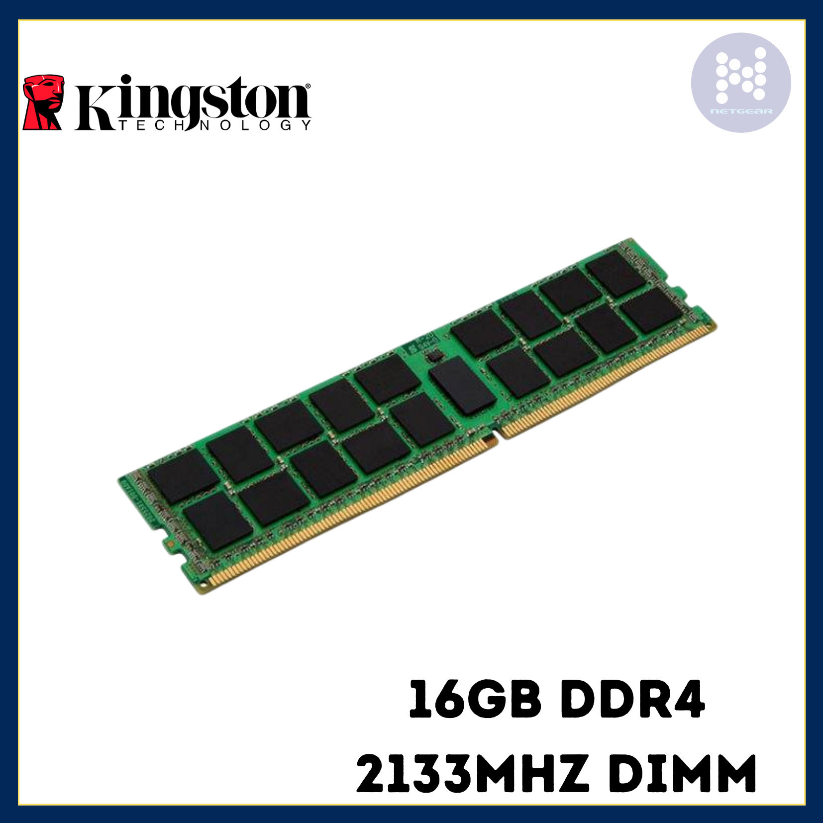 KINGSTON 16GB DDR4 2133MHz RAM – Netgear Gibraltar LTD