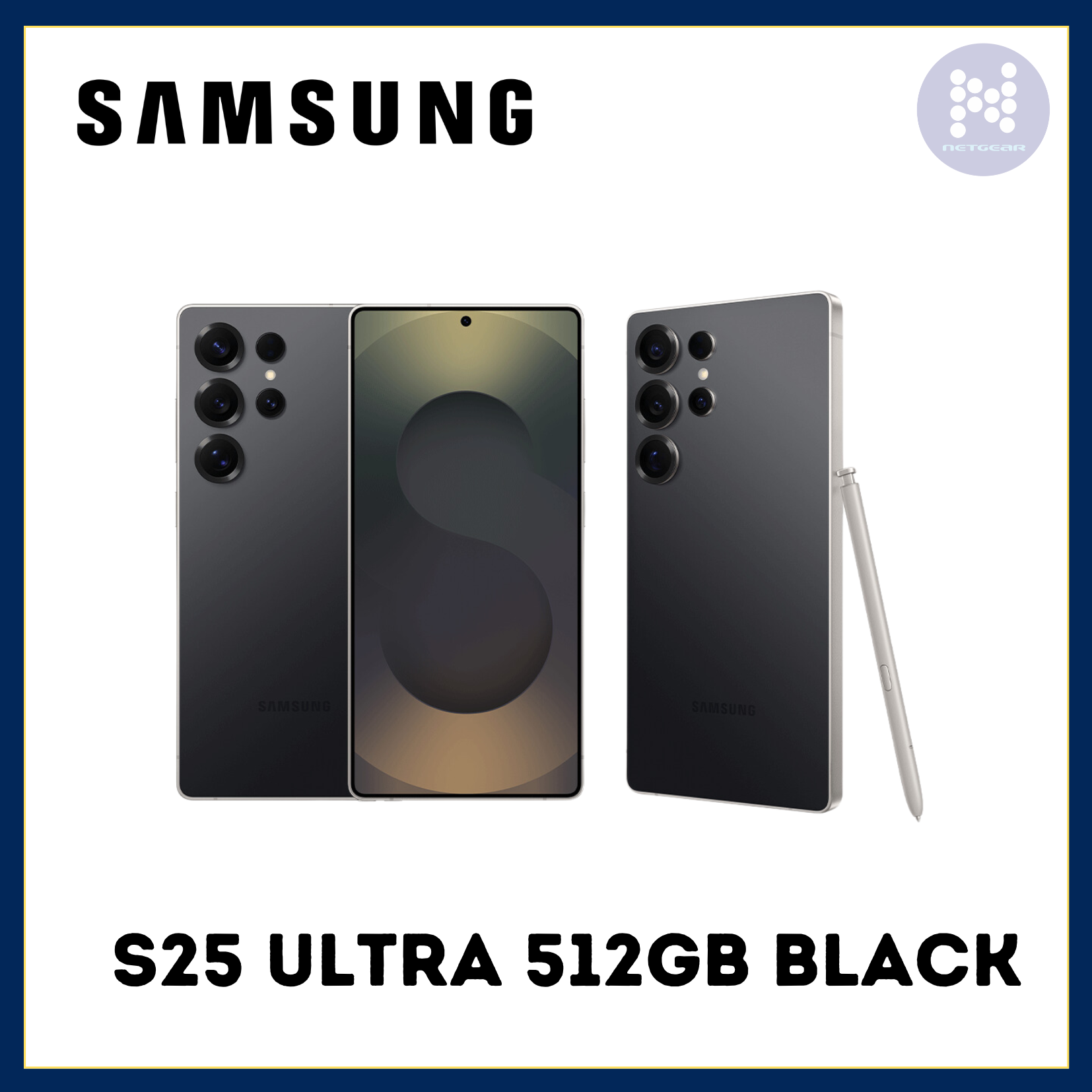SAMSUNG S25 ULTRA 12/512GB BLACK – Netgear Gibraltar LTD
